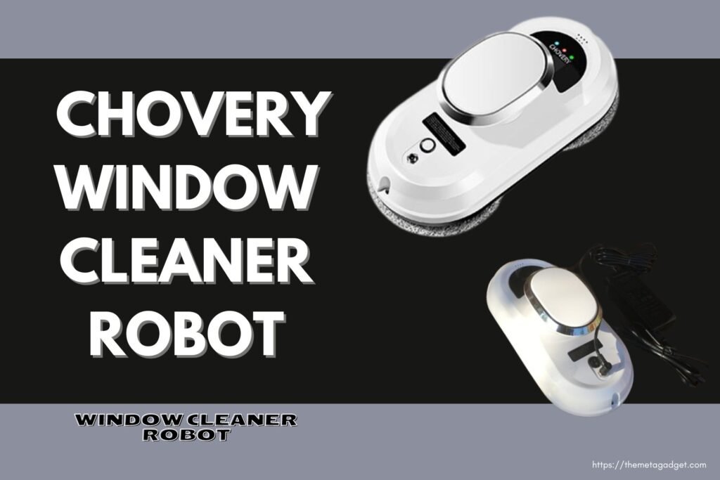 chovery-window-cleaning-robot